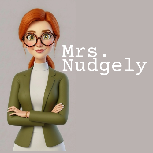 Mrs. Nudgely